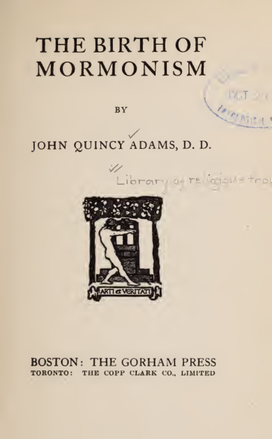 Title page of The Birth of Mormonism, by John Quincy Adams. This is the later book transmitting the Gazette description, not the original newspaper.
