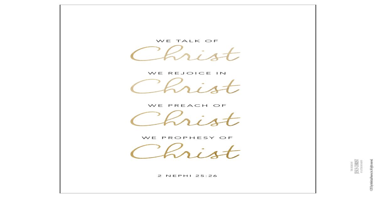 We Talk of Christ: 2 Nephi 25:26 resource preview